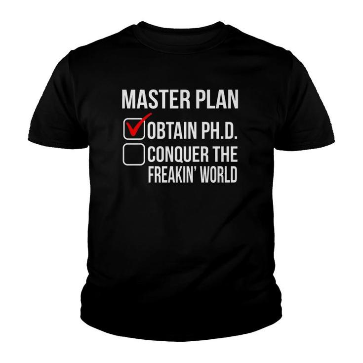 Funny Phd Doctorate Graduation Gift For Him Her Psychology  Youth T-shirt