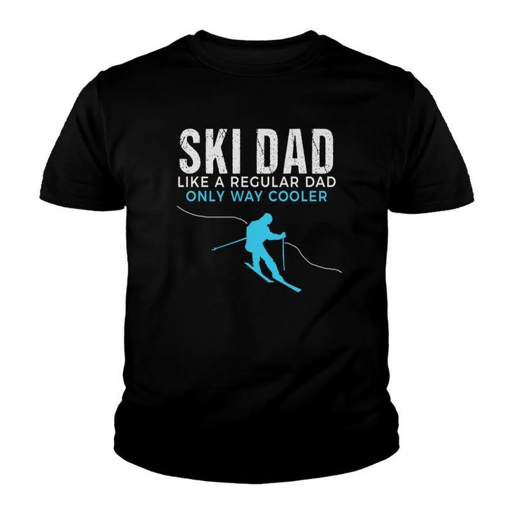 Funny Ski Dad  Skier Gift For Men Youth T-shirt