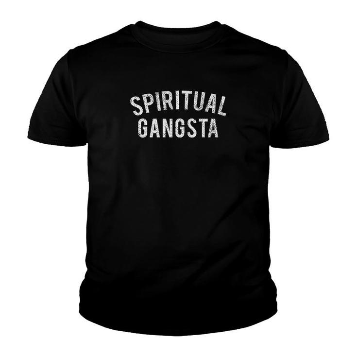 Funny Yoga Gift Spiritual Gangsta Youth T-shirt