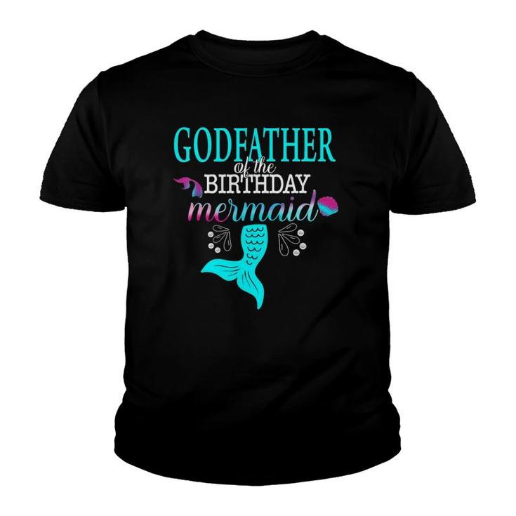 Godfather Of The Birthday Mermaid Matching Family Youth T-shirt