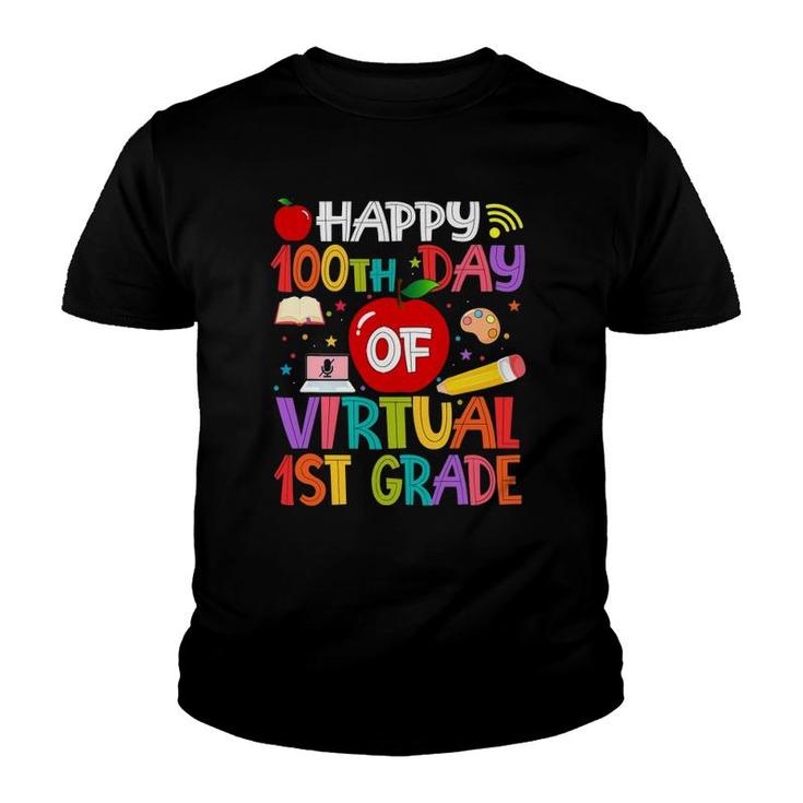 Happy 100Th Day Of Virtual 1St Grade Teachers Students Gifts Youth T-shirt