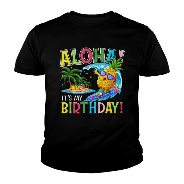 Hawaii It My Birthday Party Aloha Hawaiian Floral  Youth T-shirt