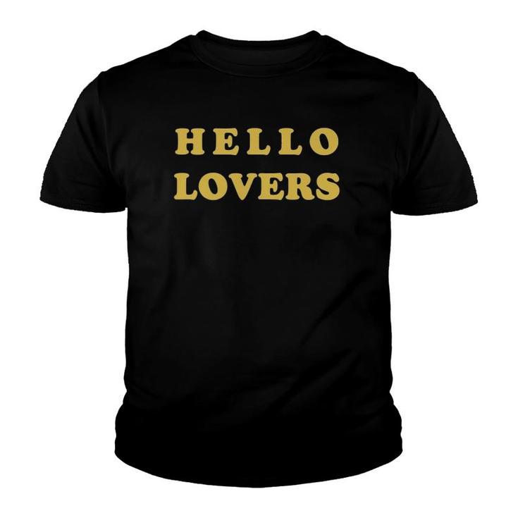 Hello Lovers English Language Gift Youth T-shirt