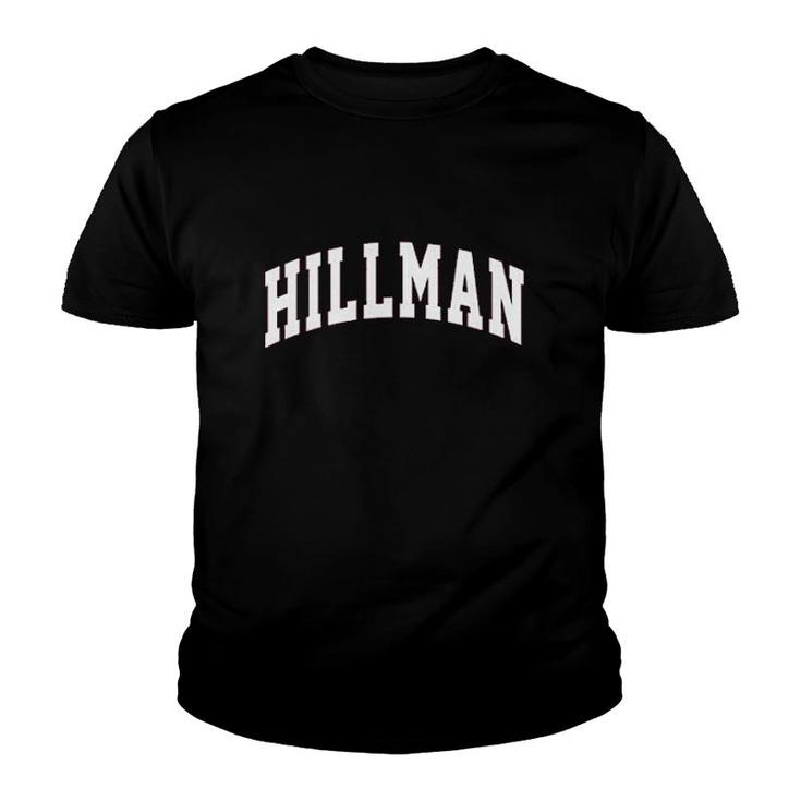 Hillman  Lettering College Retro Vintage Youth T-shirt