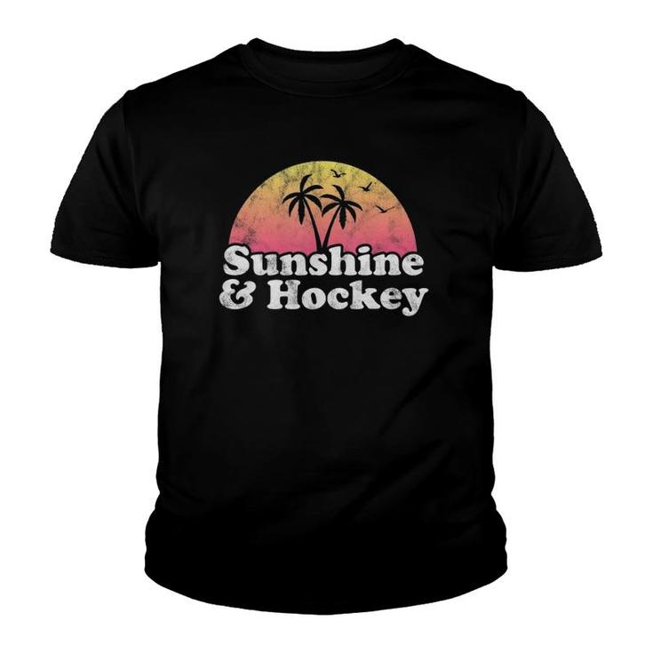 Hockey Gift Sunshine And Hockey  Youth T-shirt