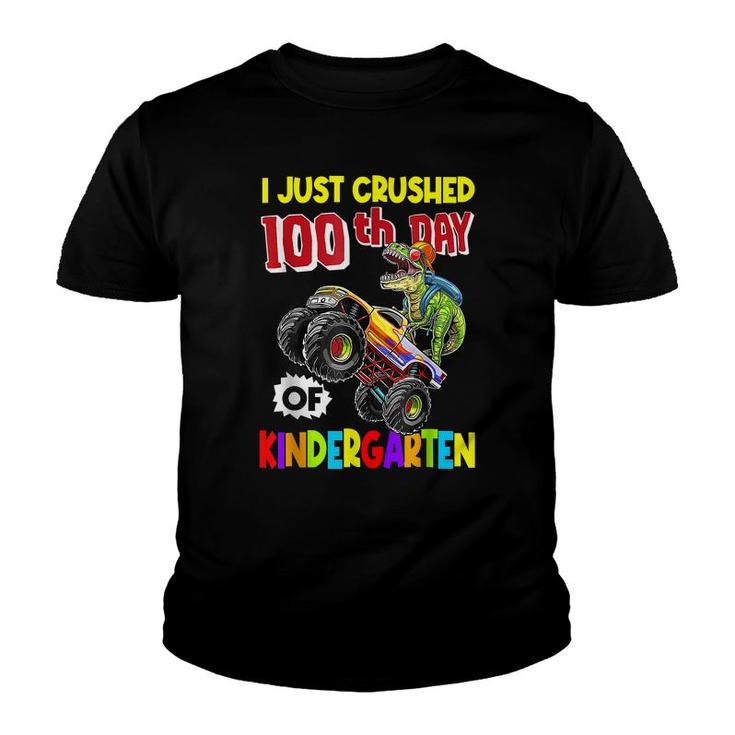 I Crushed 100 Days Of Kindergarten Happy 100Th Day Truck  Youth T-shirt