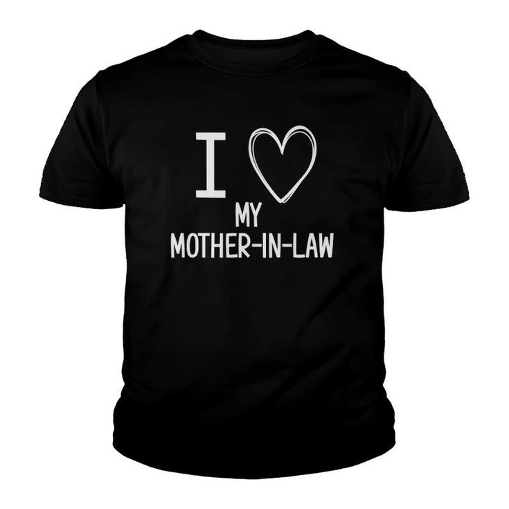 I Love My Mother-In-Law Funny Jokes Sarcastic Youth T-shirt