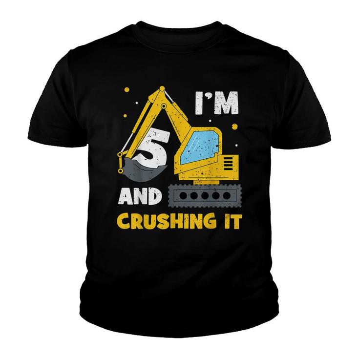 Im 5 And Crushing It Funny 5Th Birthday Excavator Kids  Youth T-shirt