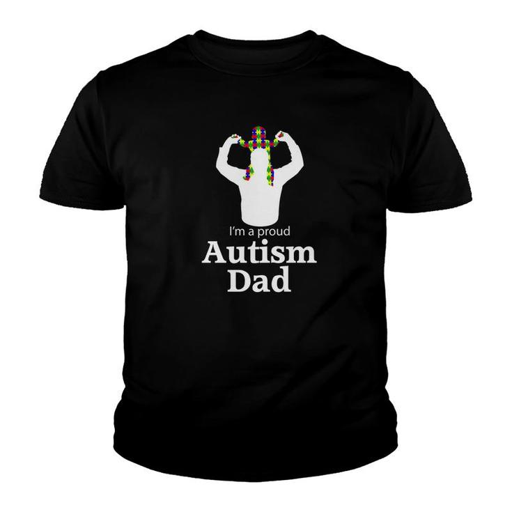 Im A Proud Autism Dad  Autism Awareness Gifts Youth T-shirt