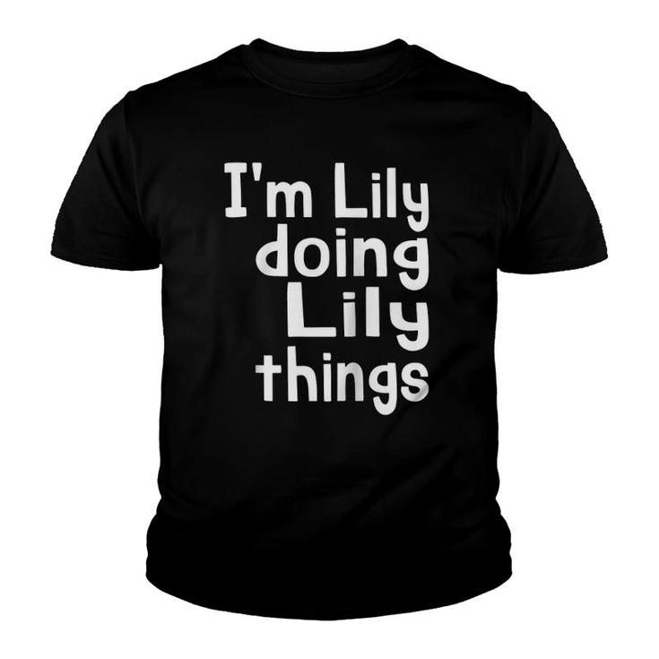 Im Lily Doing Lily Things Fun Personalized First Name Raglan Baseball Tee Youth T-shirt