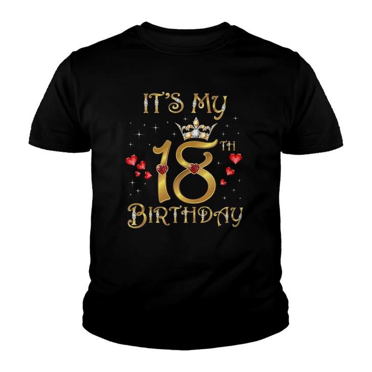 Its My 18Th Birthday 18 Years Old 18Th Birthday Queen  Youth T-shirt
