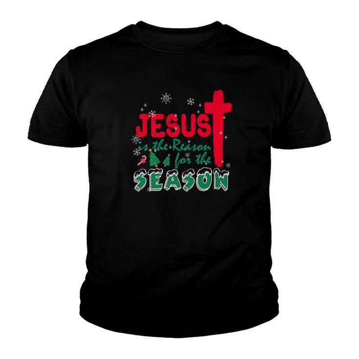 Jesus Is The Reason For The Season Christmas Youth T-shirt