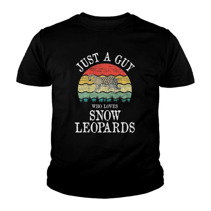 Just A Guy Who Loves Snow Leopards  Youth T-shirt