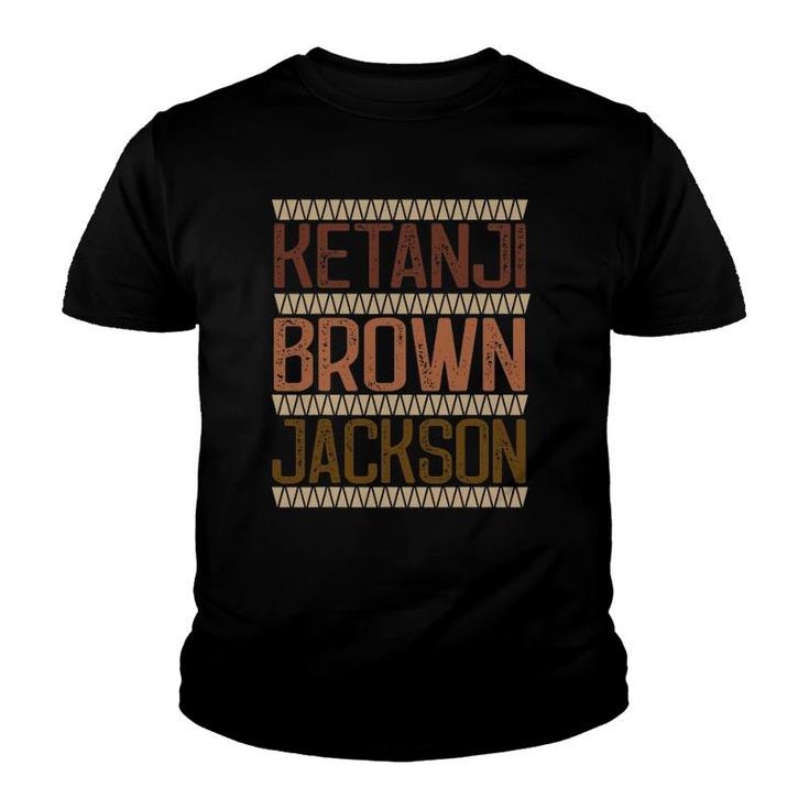 Ketanji Brown Jackson Melanin Judge Kbj Justice Nominee Youth T-shirt