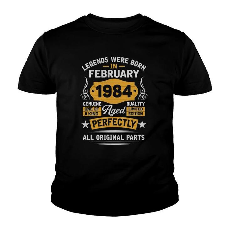 Legends Born In February 1984 38Th Bday Gifts 38 Years Old Youth T-shirt