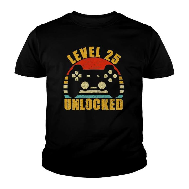 Level 25 Unlocked 25 Years Old Video Gamer 25Th Birthday Youth T-shirt