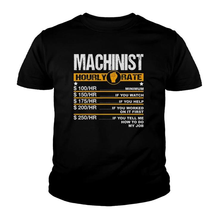 Mens Funny Machinist Hourly Rate Engine Driver Cnc Labor Rates Youth T-shirt