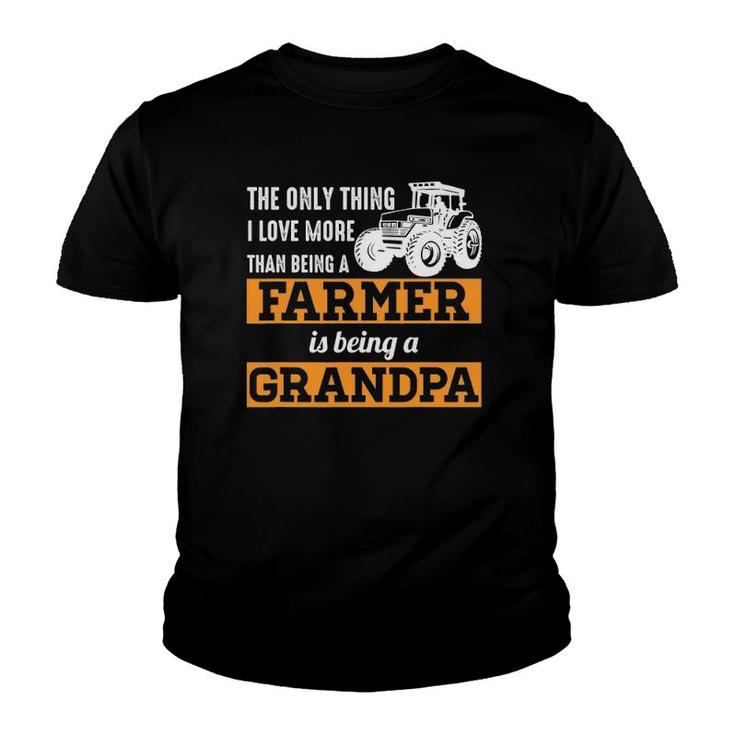 Mens Only Thing I Love More Than Being A Farmer Grandpa Youth T-shirt