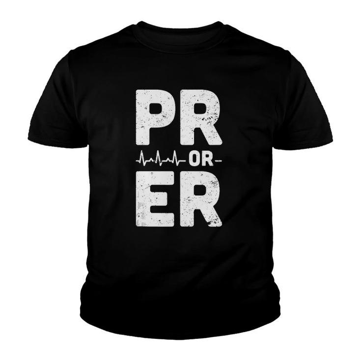 Mens Pr Or Er Heartbeat Personal Record Funny Weightlifting  Youth T-shirt