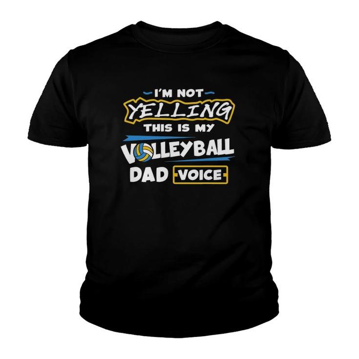 Mens Volleyball Dad Voice Volleyball Training Player Youth T-shirt