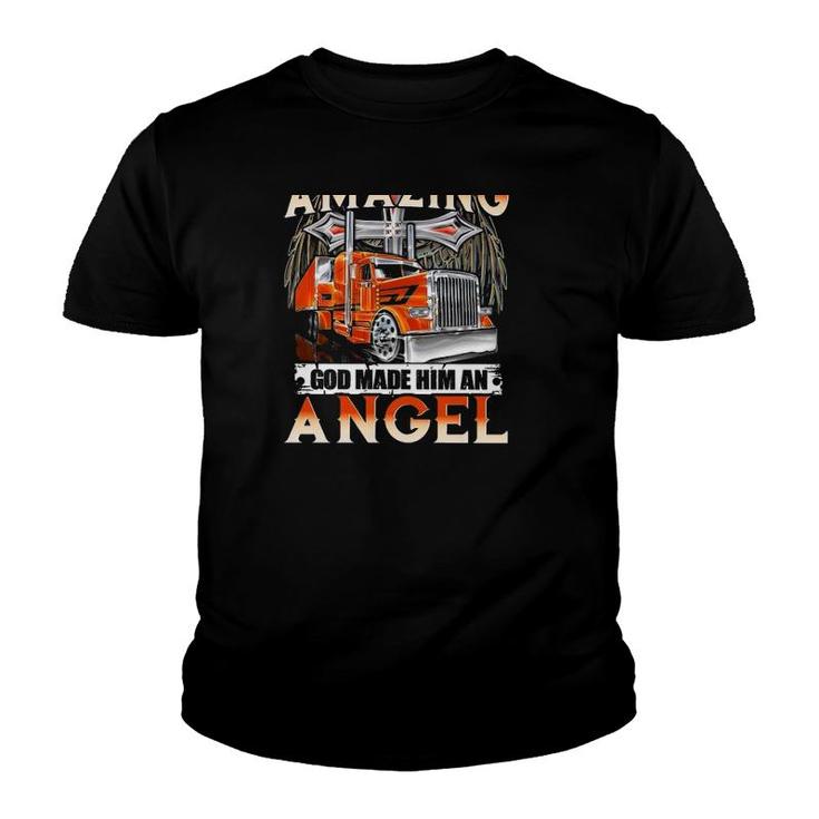My Daddy Was So Amazing God Made Him An Angel Truck Back Version Youth T-shirt