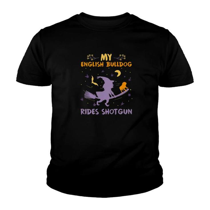 My English Bulldog Rides Shotgun Shirt Halloween Dog Mom Dad Youth T-shirt