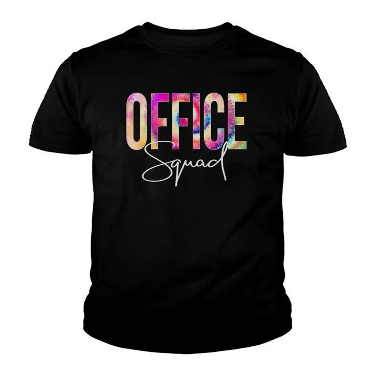 Office Squad Tie Dye Back To School Women Appreciation Youth T-shirt