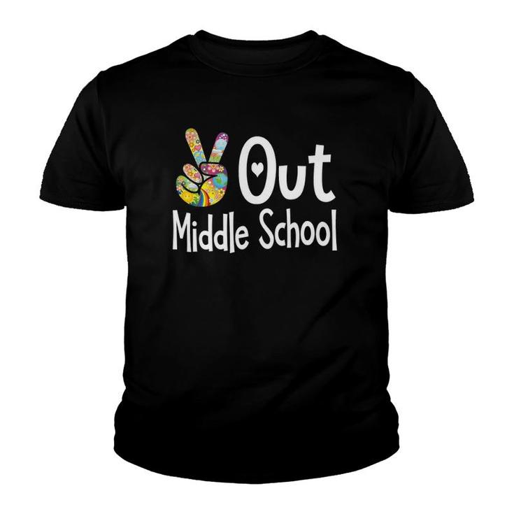 Peace Out Middle School - Last Day Of School - Graduate 2021 Ver2 Youth T-shirt