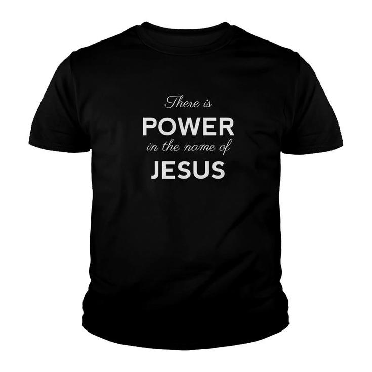 Power In The Name Of Jesus Christian Bible Verse Gift Youth T-shirt