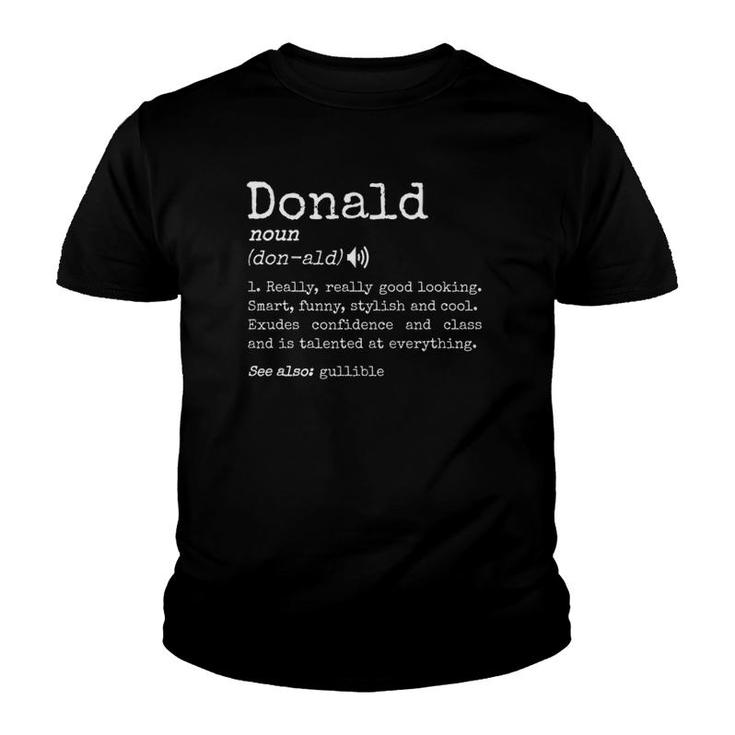 Prank First Name Dictionary Meaning Funny Donald Definition Youth T-shirt