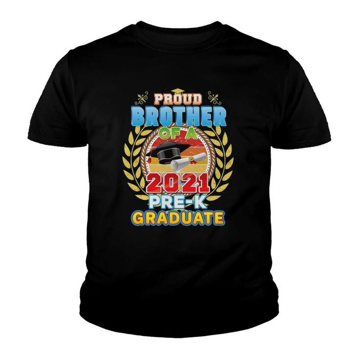 Proud Brother Of A 2021 Pre-K Graduate Last Day School Grad Youth T-shirt