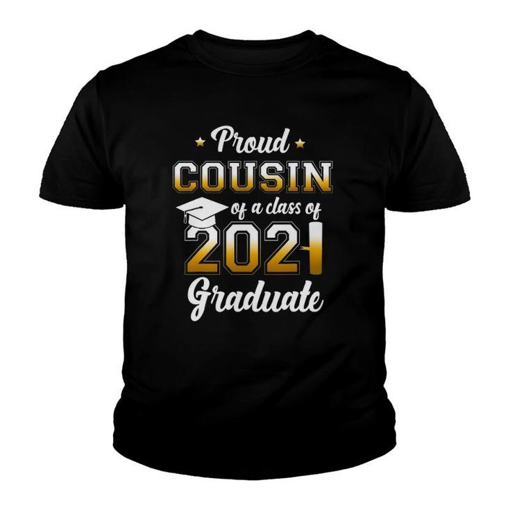 Proud Cousin Of A Class Of 2021 Graduate School Youth T-shirt
