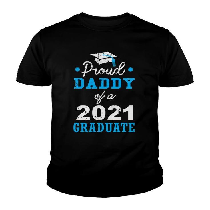 Proud Dad Of A 2021 Graduate School Fathers Day Youth T-shirt