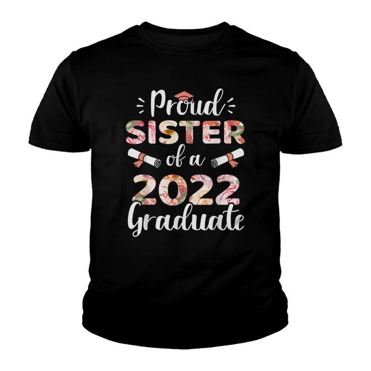 Proud Sister Of A 2022 Graduate For Family Graduation  Youth T-shirt