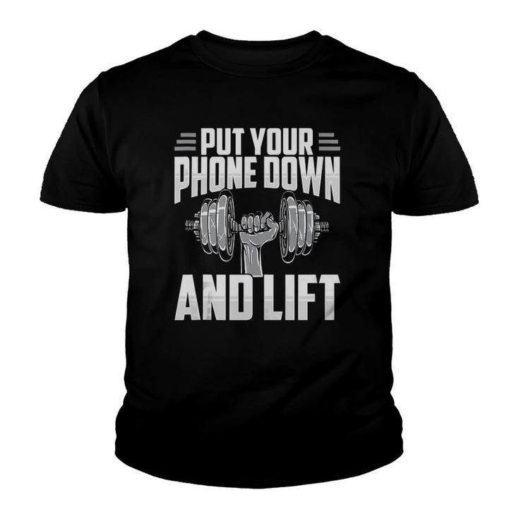 Put Your Phone Down And Lift Gym Etiquette Fitness Rules Fun  Youth T-shirt