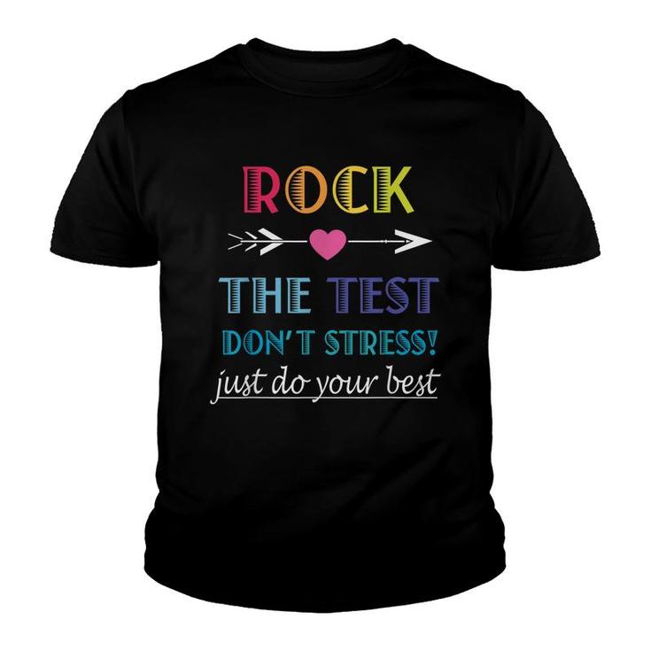 Rock The Test-Funny School Student Teacher Test Day  Youth T-shirt