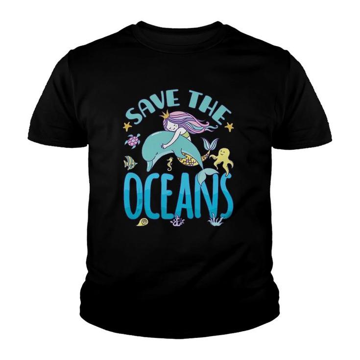 Save The Oceans Mermaid And Dolphin  Youth T-shirt