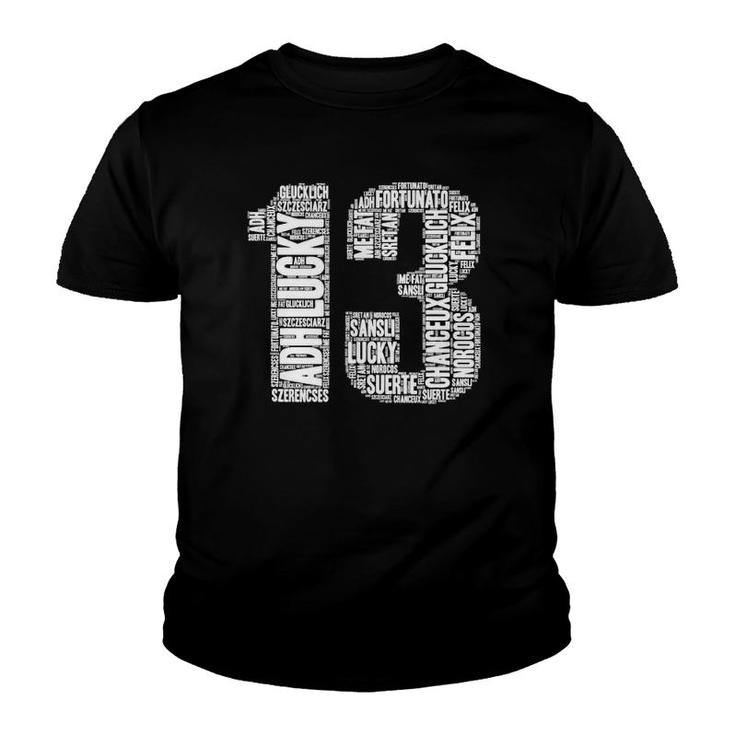 Say Lucky In 13 Different Languages Lucky Gift Youth T-shirt