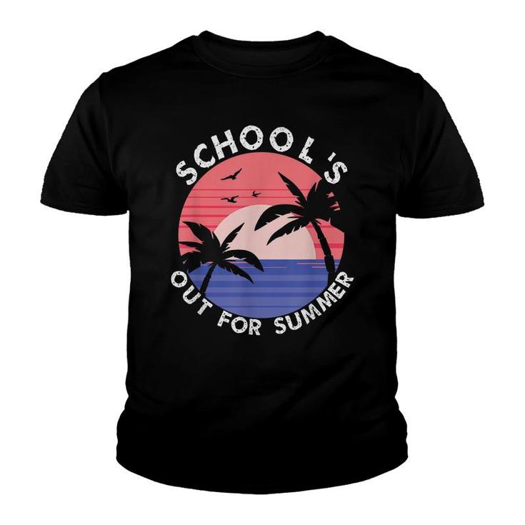 Schools Out For Summer Last Day Of School Retro For Teacher  Youth T-shirt