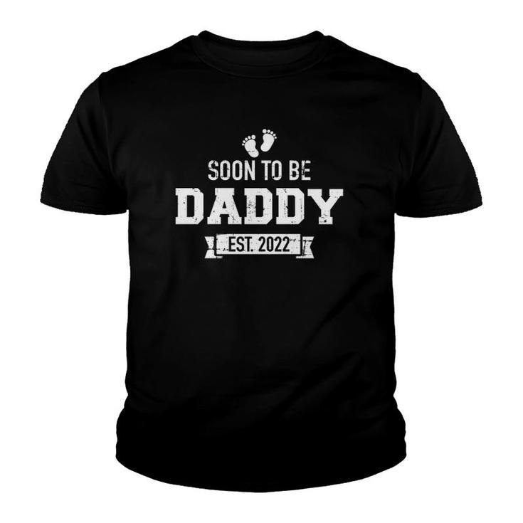 Soon To Be Daddy Est 2022 Youth T-shirt