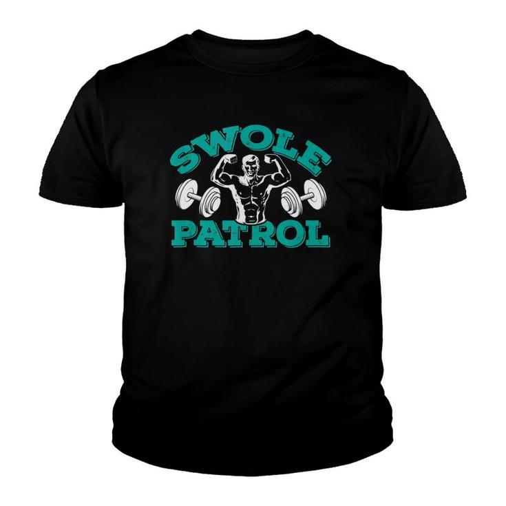 Swole Patrol – Bodybuilding Training & Weight Gain  Youth T-shirt