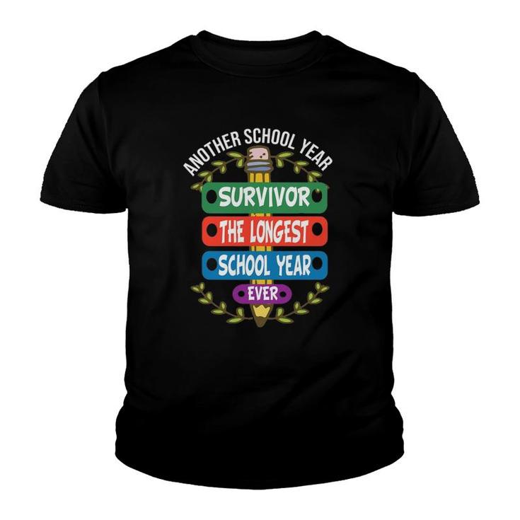 Teacher Survivor Another The Longest School Year Ever 2021 Ver2 Youth T-shirt