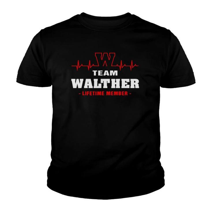 Team Walther Lifetime Member Proud Family Surname Walther Youth T-shirt