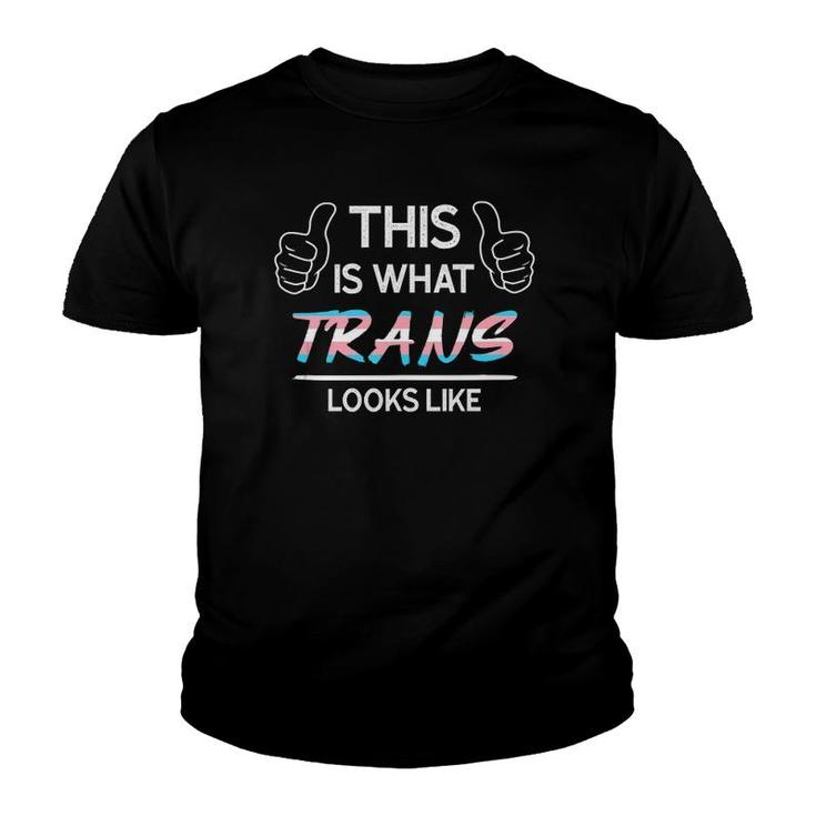 This Is What Trans Looks Like Transgender  Youth T-shirt