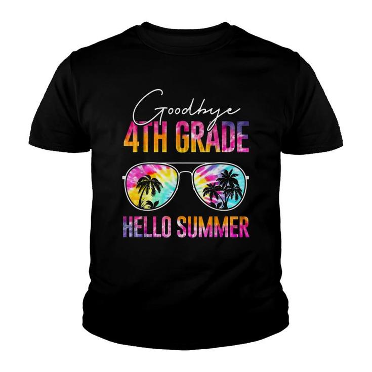 Tie Dye Goodbye 4Th Grade Hello Summer Last Day Of School  Youth T-shirt