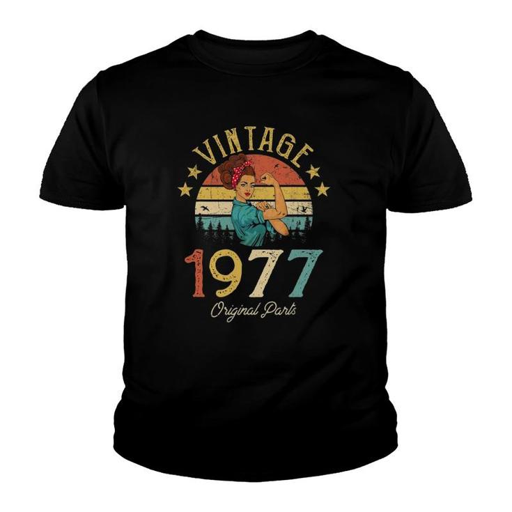 Vintage 1977 Made In 1977 45Th Birthday Women 45 Years Old Youth T-shirt