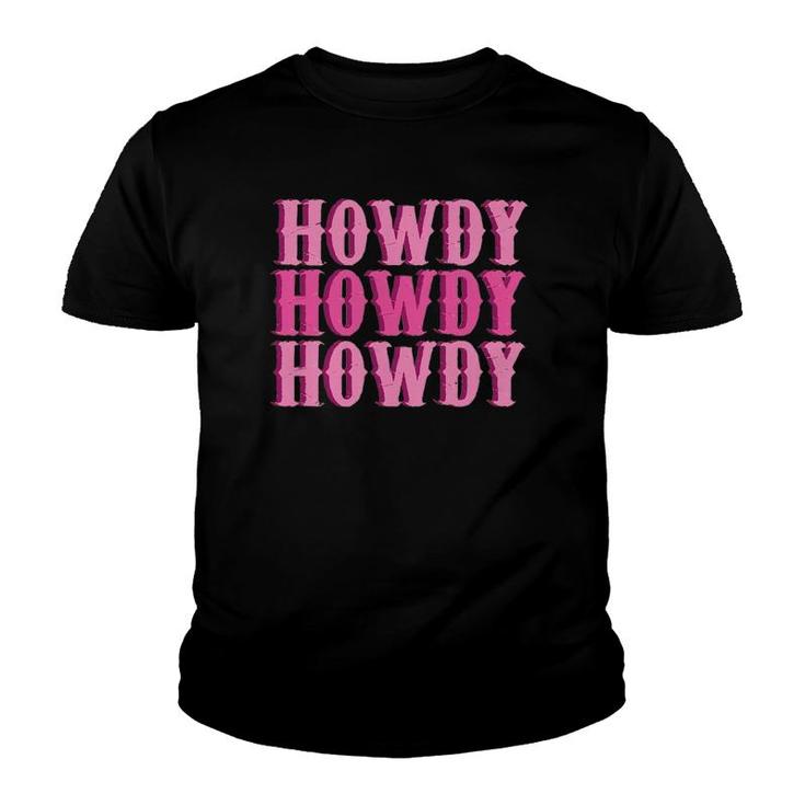 Vintage Pink Howdy Rodeo Western Country Southern Cowg Youth T-shirt