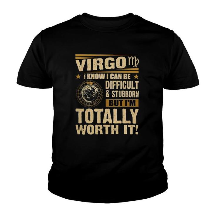 Virgo Im Totally Worth Itaugust September Youth T-shirt