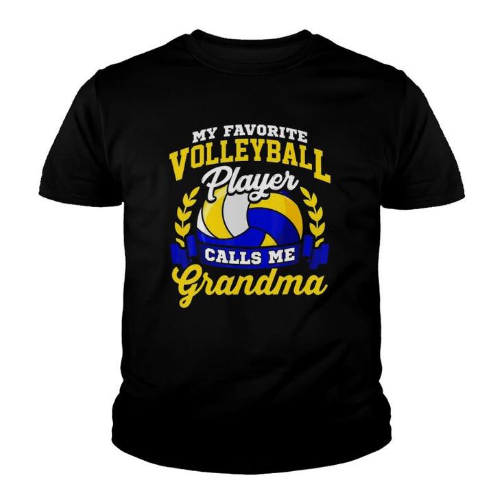 Volleyball Quote My Favorite Player Calls Me Grandma Youth T-shirt
