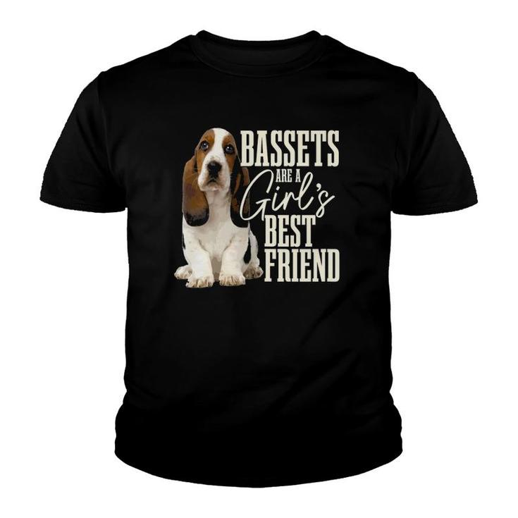 Womens Bassets Are A Girls Best Friend Funny Dog Basset Hound Mom Youth T-shirt